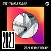 2021 个人年度精选之最