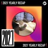 2021 个人年度精选之最
