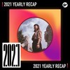 2021 个人年度精选之最