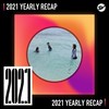 2021 个人年度精选之最