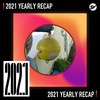 2021 个人年度精选之最