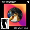 2021 个人年度精选之最