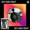 2021 个人年度精选之最