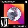 2021 个人年度精选之最