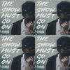 THE SHOW MUST GO ON (九死不悔)