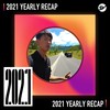 2021 个人年度精选之最