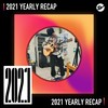 2021 个人年度精选之最