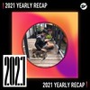 2021 个人年度精选之最