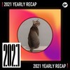 2021 个人年度精选之最