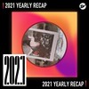 2021 个人年度精选之最