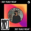 2021 个人年度精选之最