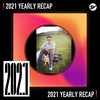 2021 个人年度精选之最
