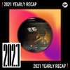 2021 个人年度精选之最