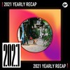 2021 个人年度精选之最
