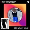 2021 个人年度精选之最