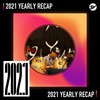 2021 个人年度精选之最