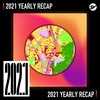 2021 个人年度精选之最