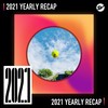 2021 个人年度精选之最