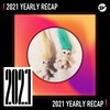 2021 个人年度精选之最