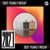 2021 个人年度精选之最