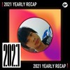 2021 个人年度精选之最