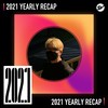 2021 个人年度精选之最