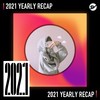 2021 个人年度精选之最