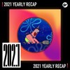 2021 个人年度精选之最