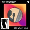 2021 个人年度精选之最