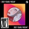 2021 个人年度精选之最