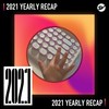 2021 个人年度精选之最