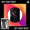 2021 个人年度精选之最