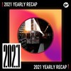 2021 个人年度精选之最
