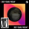 2021 个人年度精选之最