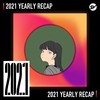 2021 个人年度精选之最