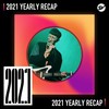 2021 个人年度精选之最