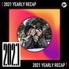 2021 个人年度精选之最