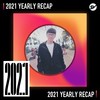 2021 个人年度精选之最
