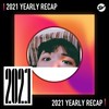 2021 个人年度精选之最