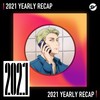 2021 个人年度精选之最