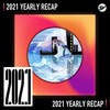 2021 个人年度精选之最