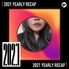 2021 个人年度精选之最