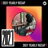 2021 个人年度精选之最