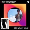 2021 个人年度精选之最