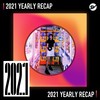 2021 个人年度精选之最