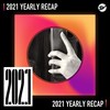 2021 个人年度精选之最