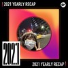 2021 个人年度精选之最