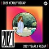 2021 个人年度精选之最