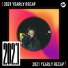 2021 个人年度精选之最