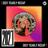 2021 个人年度精选之最